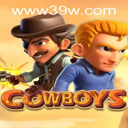 Explorando o Mundo do Jogo 'COWBOYS' com 39W.COM - Uma Aventura Moderna